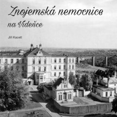 historické foto kaple (v popředí)